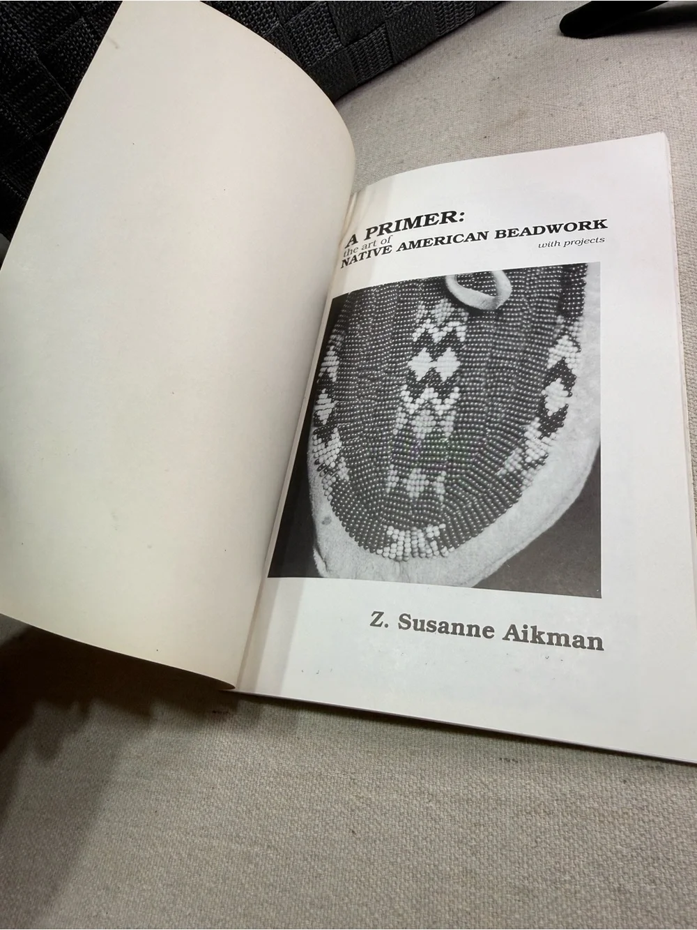 A Primer: The Art of Native American Beadwork by Z. Susanne Aikman